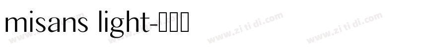 misans light字体转换